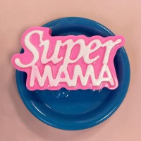 Пластиковая форма SUPER МАМА - Магазин для кондитеров "Творим чудеса"